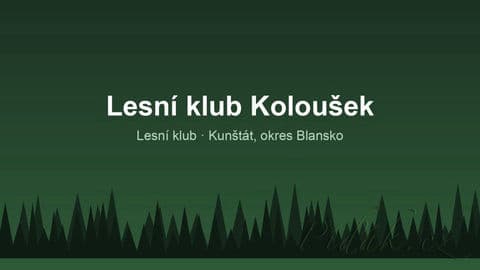Obrázek Lesní klub Koloušek