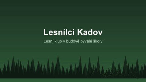 Obrázek Lesní klub Lesnílci Kadov