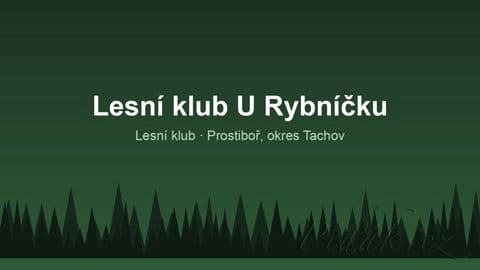 Obrázek Lesní klub U Rybníčku