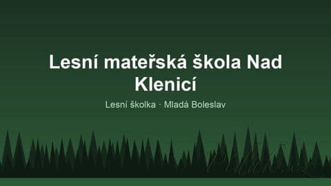 Obrázek Lesní mateřská škola Nad Klenicí